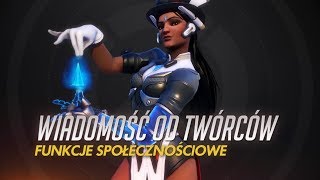 Wiadomość od twórców | Funkcje społecznościowe | Overwatch (napisy PL)