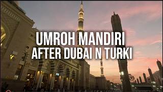 Umroh Mandiri Sekeluarga  Eps 3   Umroh Mandiri  Dubai  Turki November 2025