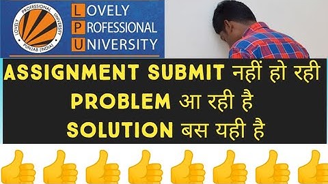 Lpu University assignment submission issue