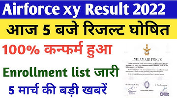 Indian Airforce xy Result 2021 Date | IAF 01/2022 Result Enrollment list new Update Result Out#iaf