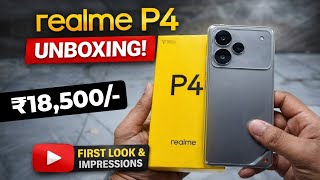 Realme P4 5G Unboxing &amp; First Impressions!! - Best Phone Under ₹20,000?