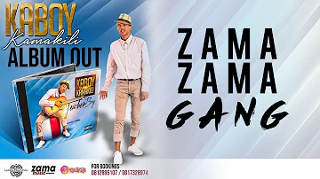 Kaboy Kamakili - Zama Zama Gang | Namibian Music | Kwaito 2020 | Teacher Boy Album 2020🔥🔥🔥🔥