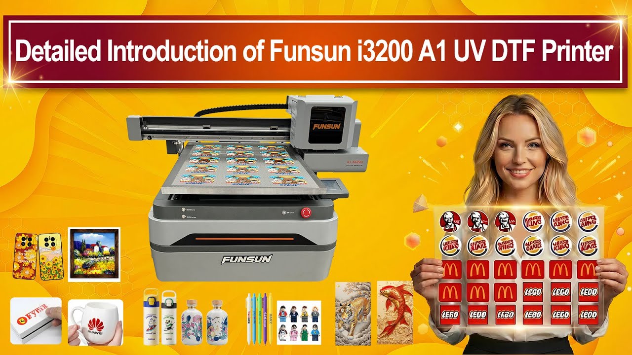 Detailed Introduction of Funsun i3200 A1 UV DTF Printer
