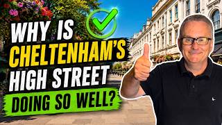 Why Is Cheltenham's High Street Doing So Well?