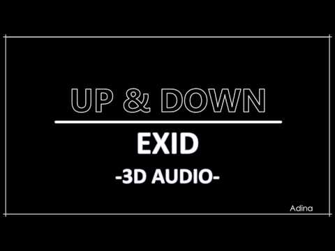 UP & DOWN - EXID (3D Audio)