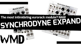 WMD Synchrodyne Expand - Patch Examples and Tutorial