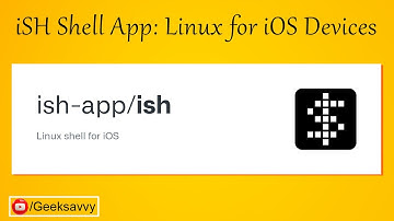 iSH Shell App: Linux for iOS Devices | Install Termux in iOS device | Geek Savvy