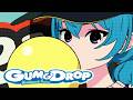 GUM & DROP