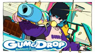 GUM&DROP / 星街すいせい (official)