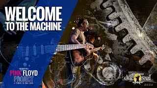 The PINK FLOYD Project | Welcome To The Machine | Ducsaal 24
