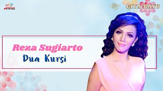 Reza Sugiarto - Dua Kursi