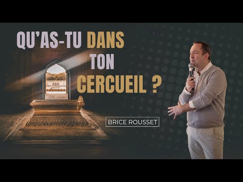 Qu'as-tu dans ton cercueil ? | Brice Rousset
