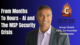 From MonthsTo Hours - Ai andThe MSP Security Crisis