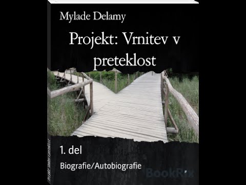 Video: Vrnitev V Preteklost