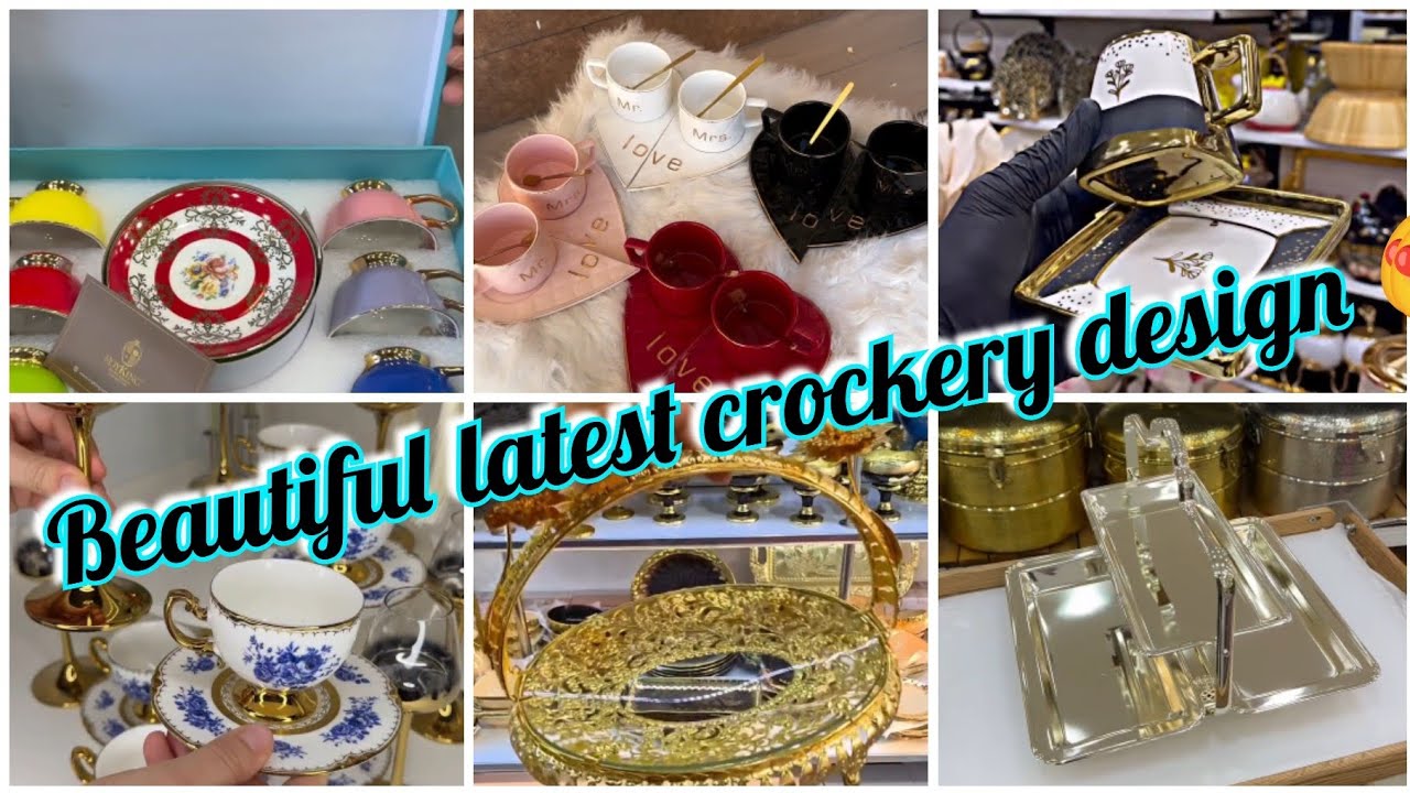 Beautiful all type of crockery. 