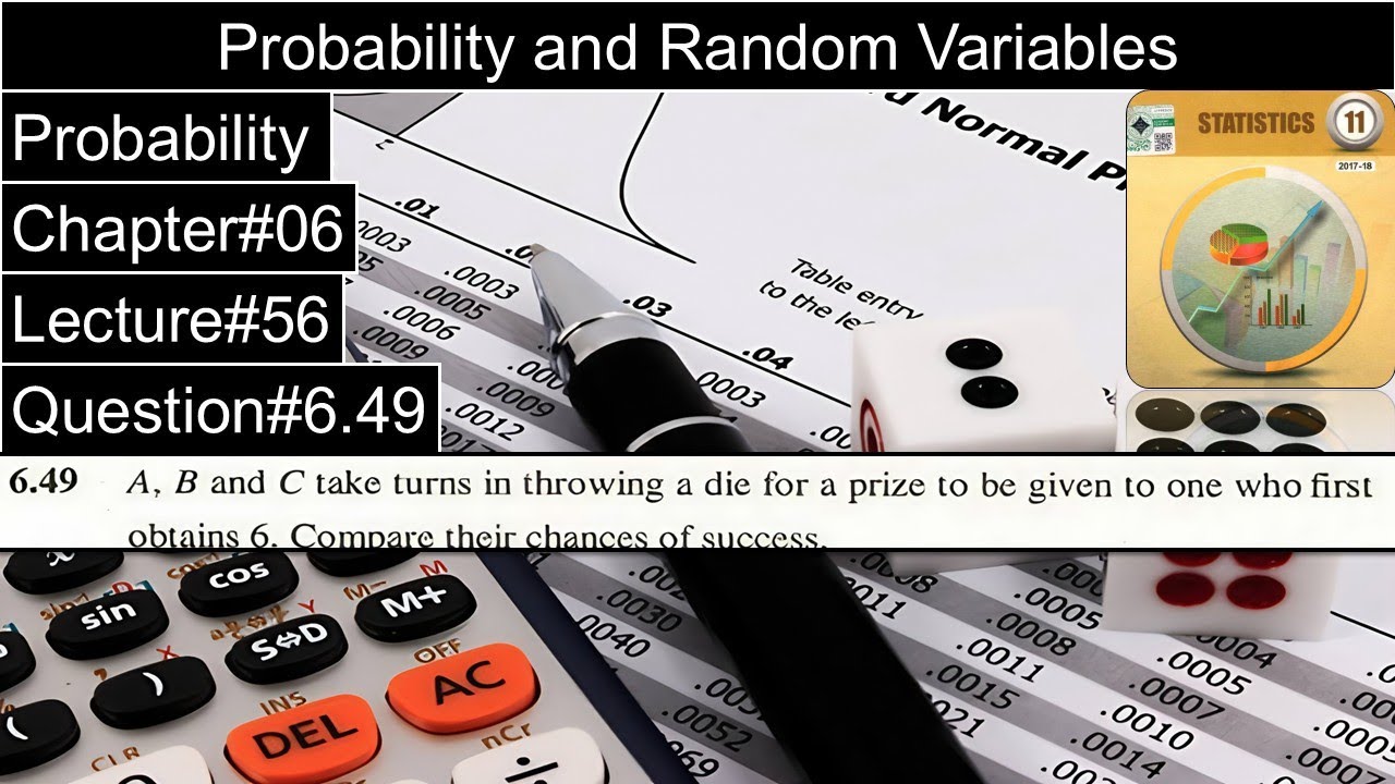 Probability and Random Variables | Chapter#06 | Question No#6.49 | 1st ...