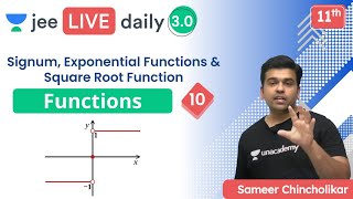 JEE: Functions L10 | Signum | Exponential | Square Root | Unacademy JEE | Sameer Chincholikar
