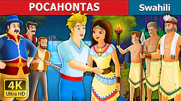 POCAHONTAS | Pocahontas Story in Swahili | Swahili Fairy Tales