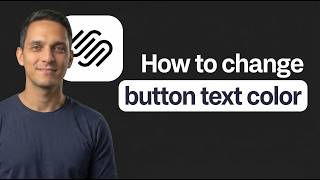 How to Change Button Text Color on Squarespace (Step by Step)