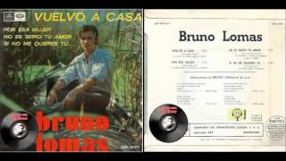 Bruno Lomas - Vuelvo A Casa [EP] (1968)