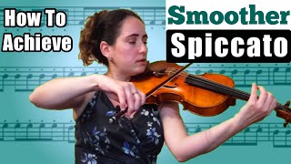 How to Play Spiccato Smoother, More Elegant | Bow Technique