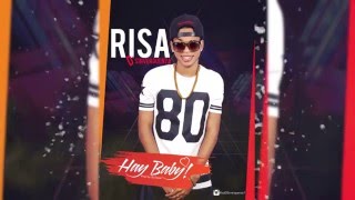 RISA El' SINVERGUENZA - HAY BABY ! (My Way SPANISHREMIX)