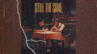 STILL THE SAME (Slowed + Reverb) || KING X Abhijay Sharma || MM || DHH Reverb