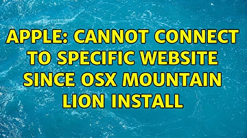 Apple: Cannot connect to specific website since OSX Mountain Lion install