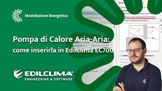 Guida all'Integrazione della Pompa di Calore Aria-Acqua per Certificazione APE con Edilclima EC700