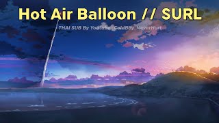 THAISUB / SURL (설) - Hot Air Balloon (열기구)