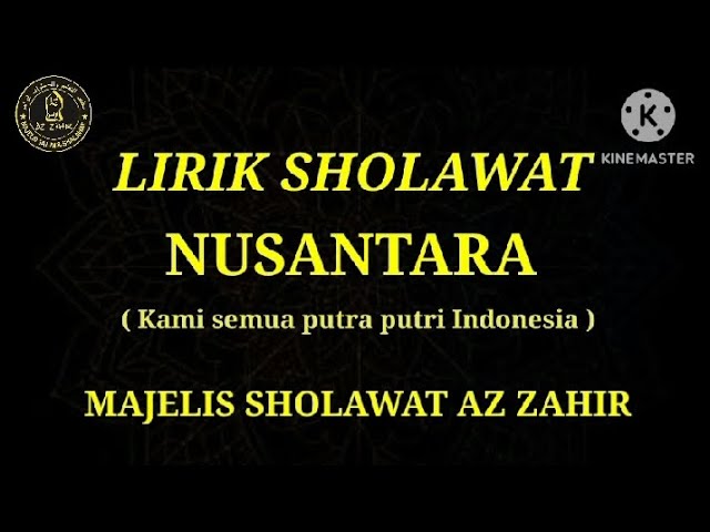 LIRIK SHOLAWAT  NUSANTARA    ||  MAJELIS SHOLAWAT AZ ZAHIR class=