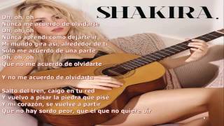 Shakira   Nunca Me Acuerdo De OlvidarteLYRICS