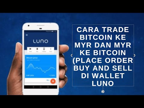 cara trading bitcoin di luno