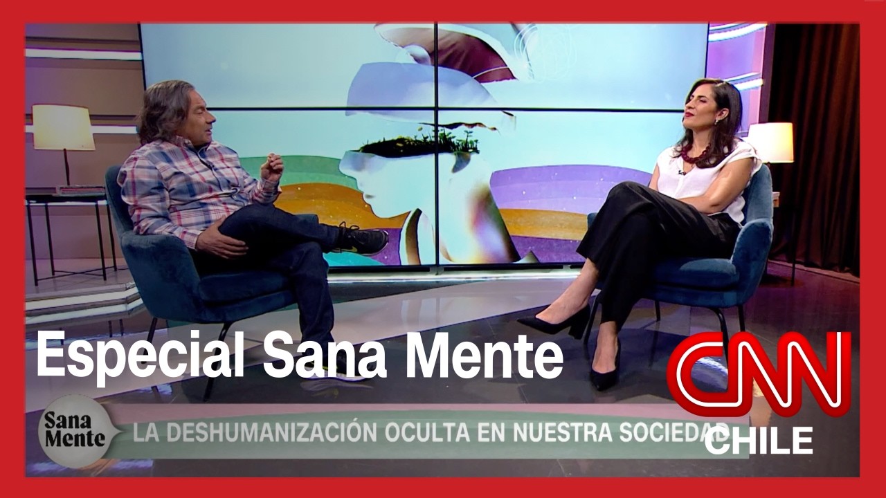 Especial Sana Mente: Rehumanizando la salud mental