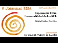 Experiencia EDIA: La versatilidad de los REA. Piedad Isabel Garrido. V Jornadas EDIA.