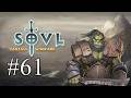 SOVL: Fantasy Warfare - Part 61 - Darkborn Assassin.