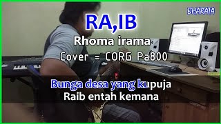 RA,IB Rhoma irama Karaoke Cover Pa800