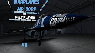 🟦⬜Bluebottles⬜🟦 Playing Warplanes: Air Corp VR Quest 2 Multiplayer Gameplay