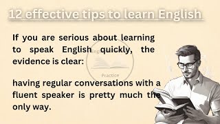 12 Effective Tips to Learn English || Improve Your English || Graded Reader || English Learner