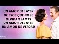Un Amor del Ayer (Canción de Malena y Pichon) Letra