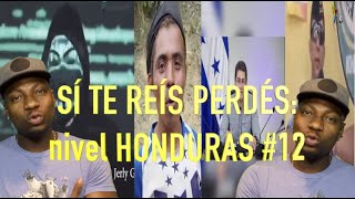 SI TE RÍES PIERDES: NIVEL HONDURAS #12 (Anonymous honduras) 🇭🇳 COSAS QUE SOLO PASAN EN HONDURAS 🇭🇳