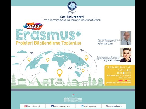 Gazi Üniversitesi Erasmus Projeleri Bilgilendirme Toplantısı