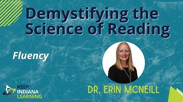 Demystifying the Science of Reading: Fluency