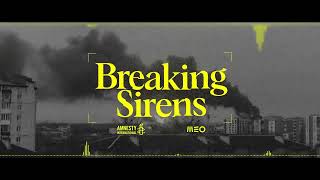 Breaking Sirens