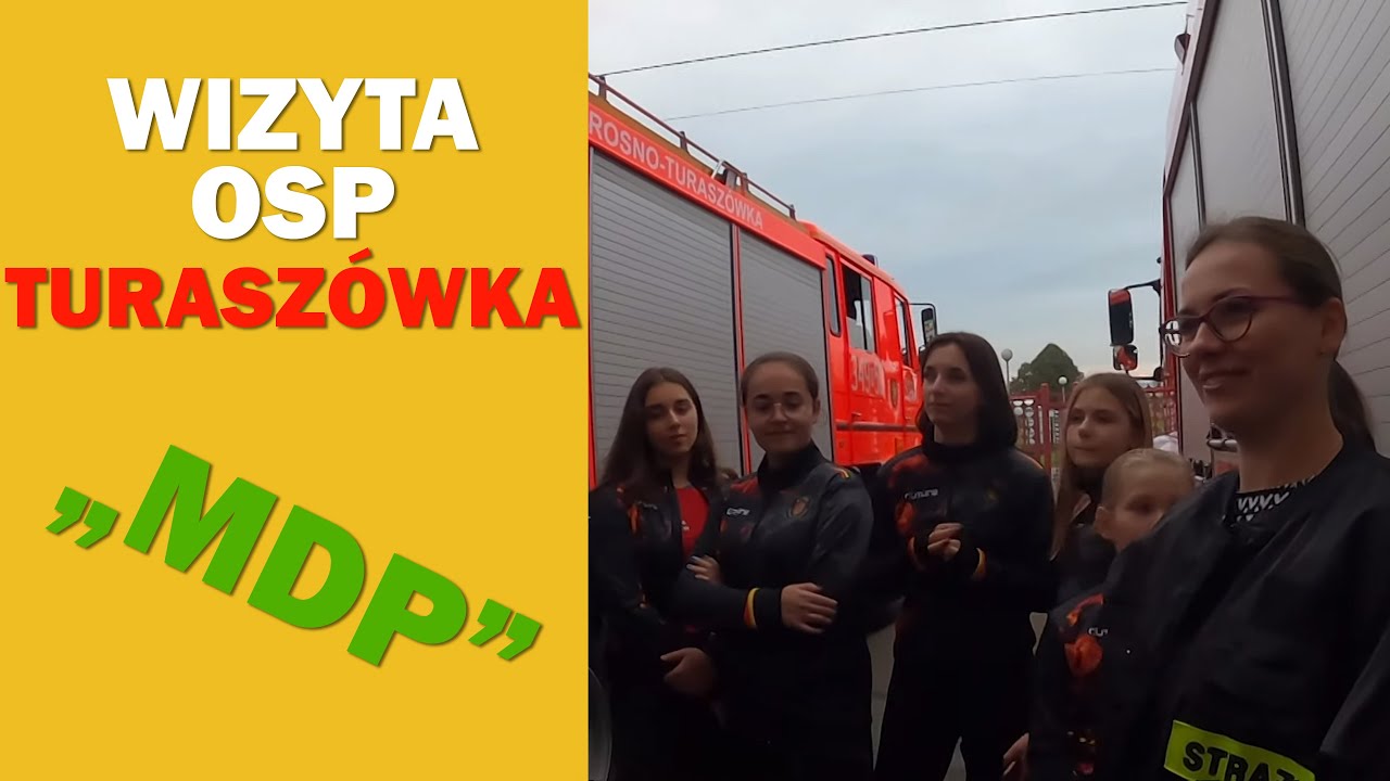 OSP TURASZÓWKA - SIŁA MDP