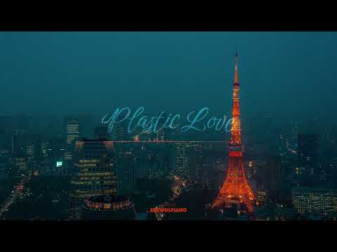Plastic Love - 竹内まりや