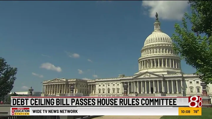 Debt ceiling bill passes House Rules Committee