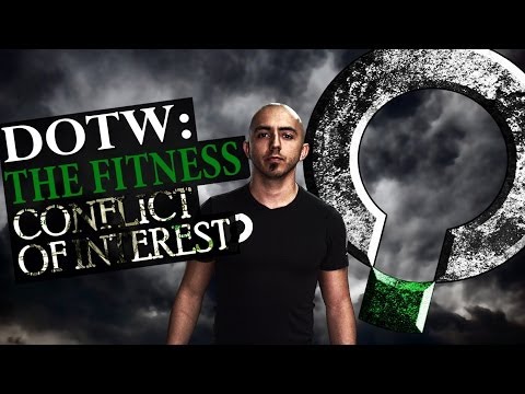 DOTW - The Conflict of Interest in the Fitness Industry Functional Patterns