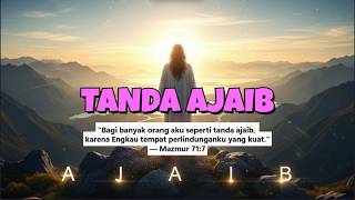 TANDA AJAIB - Lagu Rohani Kristen | Tuhan Sandaran Hidupku | AKUPERCAYA YESUS SAJA OFFICIAL