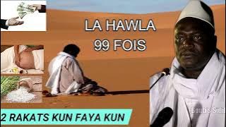 MAMADOU KONATE FAÏDA 2 PUISSANT RAKAT DE LA HAWLA 99 FOIS DE RICHESSE ENFANTEMENT MARIAGE ET AUTRES